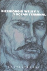 “Ocean Terminal” di Piergiorgio Welby