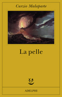 “La pelle” di Curzio Malaparte