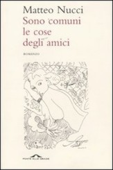 “Sono comuni le cose degli amici”: a tu per tu con Matteo Nucci