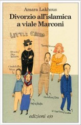 La lingua di “Divorzio all’islamica a viale Marconi”