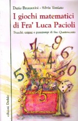 I giochi matematici di Fra’ Luca Pacioli