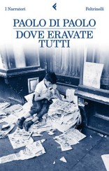 Dove eravate tutti