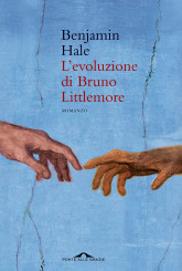 “L’evoluzione di Bruno Littlemore” di Benjamin Hale