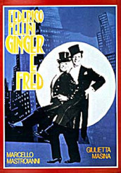 Il Fellini di “Casanova” e di “Ginger &amp; Fred” in DVD