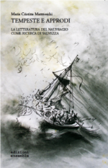 “Tempeste e approdi” di Maria Cristina Mannocchi