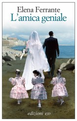 “L’amica geniale” di Elena Ferrante