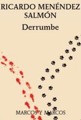 “Derrumbe” di Ricardo Menéndez Salmón