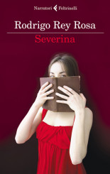 “Severina” di Rodrigo Rey Rosa