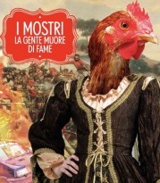 “La gente muore di fame” dei Mostri