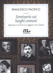 “Seminario sui luoghi comuni” di Francesco Pacifico