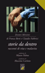 “Storie da dentro” di Franca Berti e Claudio Fabbrici