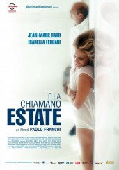 “E la chiamano estate” di Paolo Franchi