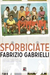 “Sforbiciate” di Fabrizio Gabrielli