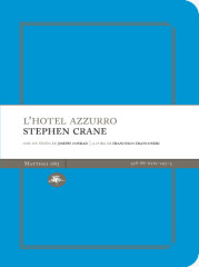 “L’hotel azzurro” di Stephen Crane