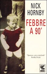 “Febbre a 90’” di Nick Hornby