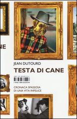 “Testa di cane” di Jean Dutourd