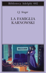 “La famiglia Karnowski” di Israel Joshua Singer