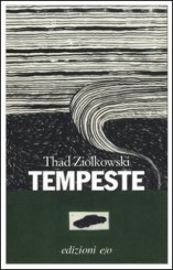 “Tempeste” di Thad Ziolkowski