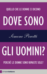 “Dove sono gli uomini?” di Simone Perotti