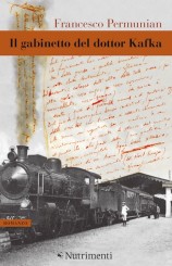 “Il gabinetto del dottor Kafka” di Francesco Permunian