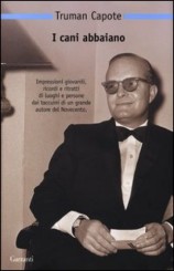 “I cani abbaiano” di Truman Capote