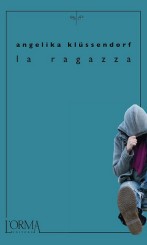 “La ragazza” di Angelika Klüssendorf