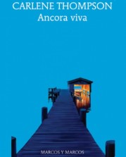 “Ancora viva” di Carlene Thompson