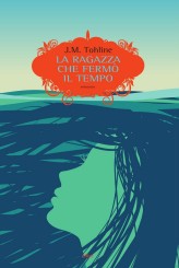 “La ragazza che fermò il tempo” di J.M. Tohline