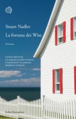 “La fortuna dei Wise” di Stuart Nadler
