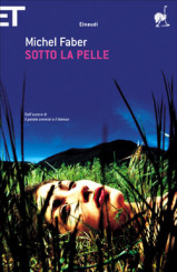 “Sotto la pelle” di Michel Faber