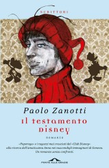 “Il testamento Disney” di Paolo Zanotti