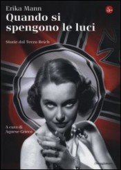 “Quando si spengono le luci” di Erika Mann