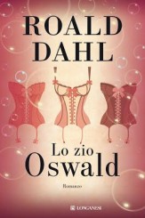 “Lo zio Oswald” di Roald Dahl