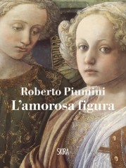 “L’amorosa figura” di Roberto Piumini