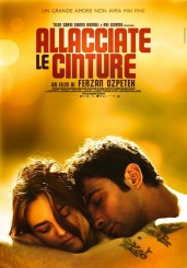 “Allacciate le cinture” di Ferzan Ozpetek