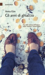 “Gli anni di ghiaccio ” di Anna Kim