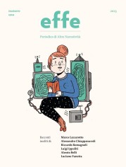 “effe – Periodico di Altre Narratività”: numero uno