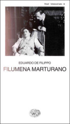 “Filumena Marturano” <br/>di Edoardo De Filippo