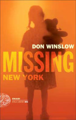 “Missing. New York”<br/> di Don Winslow