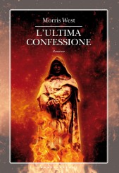 “L’ultima confessione”<br/> di Morris West