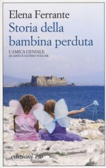 “Storia della bambina perduta” <br/> di Elena Ferrante