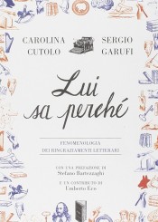 “Lui sa perché” di Carolina Cutolo e Sergio Garufi