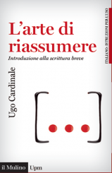 “L’arte di riassumere” <br/>di Ugo Cardinale