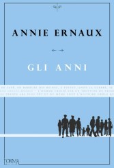 “Gli anni” <br/>di Annie Ernaux