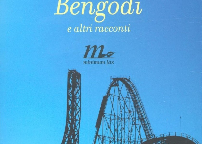 Bengodi e altri racconti