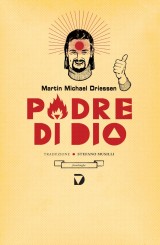 “Padre di Dio” di Martin Michael Driessen