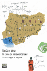 “In cerca di Transwonderland” <br/> di Noo Saro-Wiwa