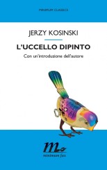 “L’uccello dipinto” </br>di Jerzy Kosinski