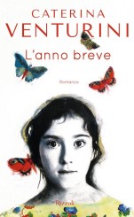 “L’anno breve” </br>di Caterina Venturini