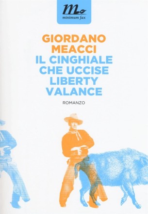 Il cinghiale che uccise liberty valance, copertina su Flanerí